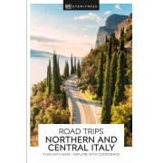 Northern & Central Italy Road Trips Eyewitness Travel Guide